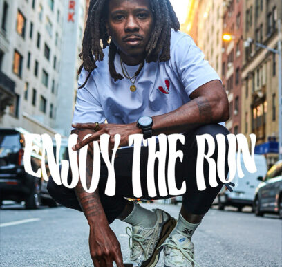 Enjoy The Run